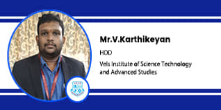 Vels Institute of Science Technology and Advanced Studies, Chennai, Tamil Nadu, HOD-Law: Mr. V. Karthikeyan